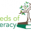 We Need Your Help! Seeds of Literacy